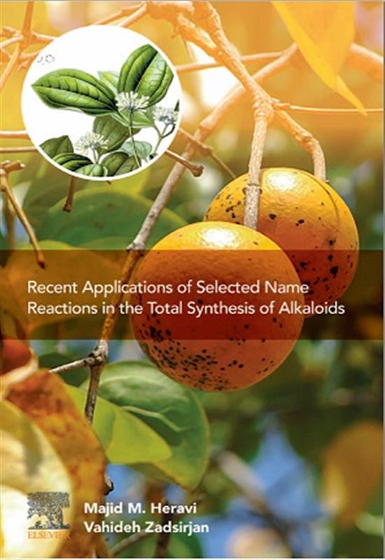 Recent Applications of Selected Name Reactions  in the Total Synthesis of Alkaloids